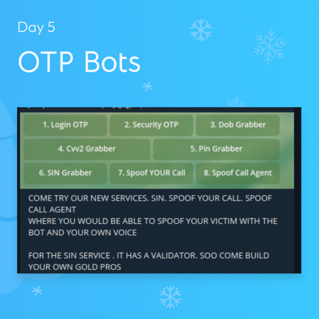 White text "Day 5 OTP Bots"​ with a screenshot of OTP bot advertisement over light blue snowflake print background.