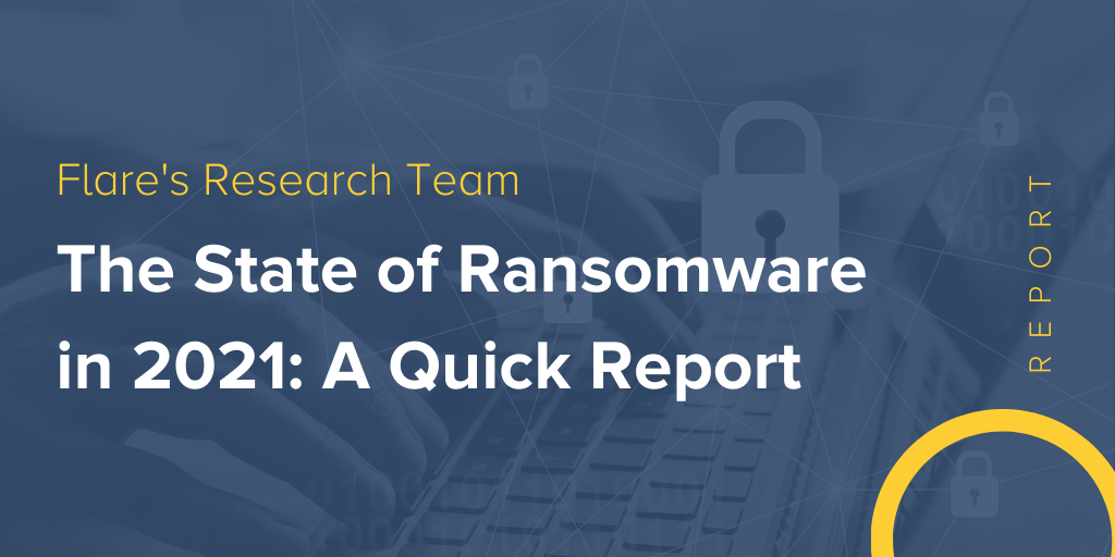 the state of ransomware in 2021